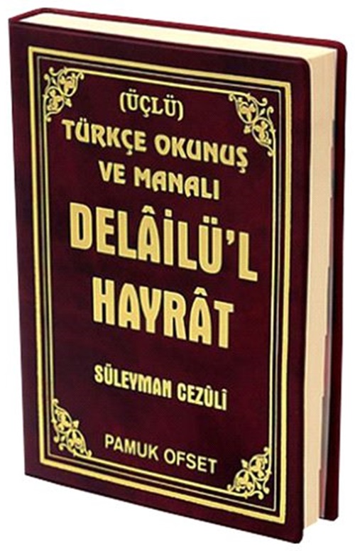 Delailül%20Hayrat%20Türkçe%20Okunuş%20ve%20Manalı