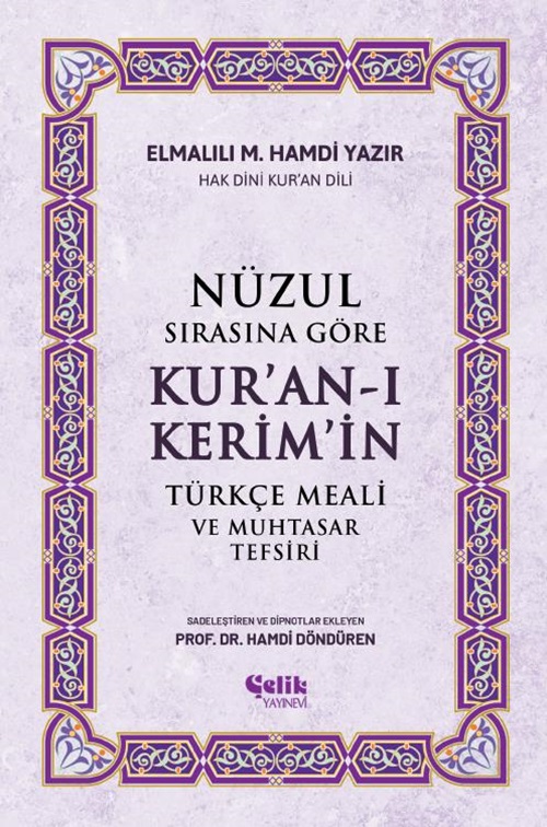 Nüzul%20Sırasına%20Göre%20Kur’an-ı%20Keri̇m’i̇n%20Türkçe%20Meali̇%20Ve%20Muhtasar%20Tefsiri