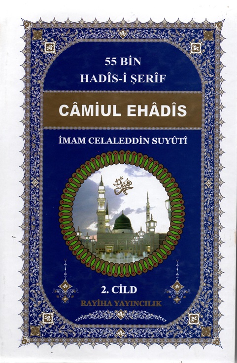 Camiul-Ehadis%2055%20Bin%20Hadis-i%20Şerif%202.%20Cild