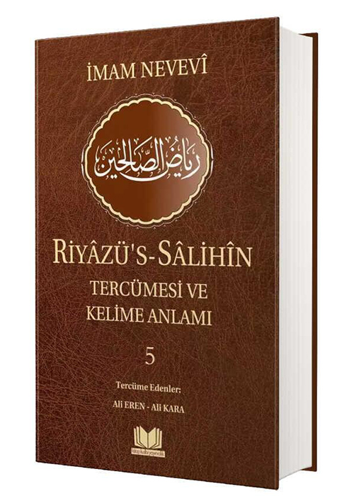 Riyazüs%20Salihin%20Tercümesi%20Ve%20Kelime%20Anlamı%205.%20Cilt