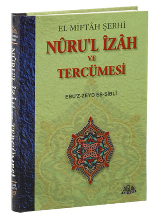 El%20Miftah%20Şerhi%20Nurul%20İzah%20ve%20Tercümesi