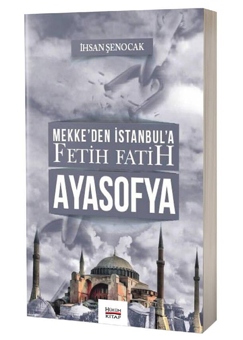 Mekkeden%20İstanbula%20Fetih%20Fatih%20Ayasofya