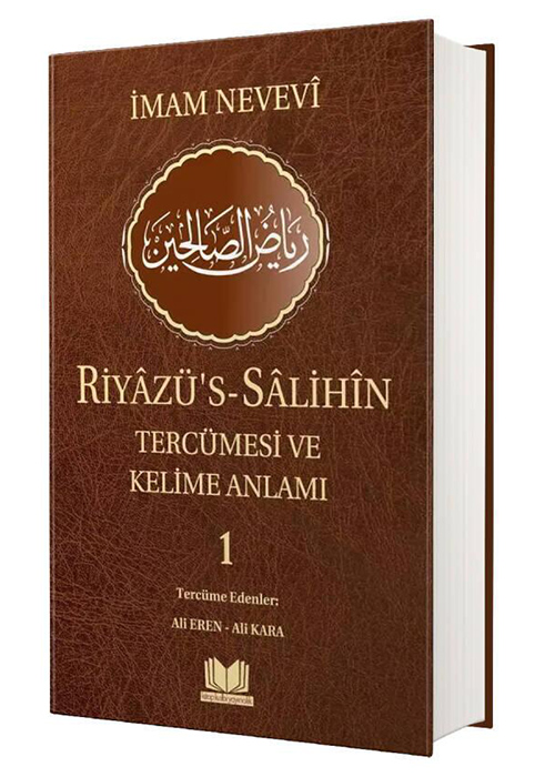 Riyazüs%20Salihin%20Tercümesi%20Ve%20Kelime%20Anlamı%201.%20Cilt