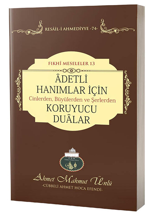 ADETLİ%20HANIMLAR%20İÇİN%20KORUYUCU%20DUALAR