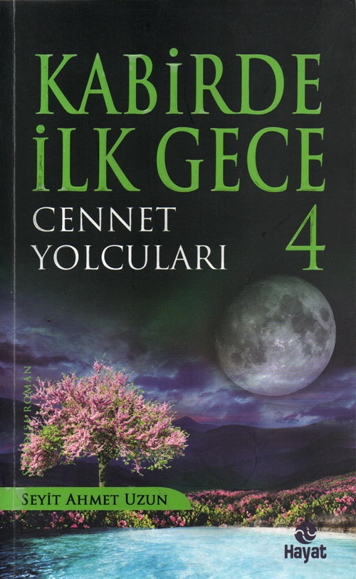 Kabirde%20İlk%20Gece%204%20Cennet%20Yolcuları