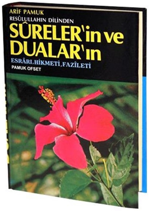 SÜRELERİN%20VE%20DUALARIN%20ESRARU,%20HİKMETİ,%20FAZİLETİ