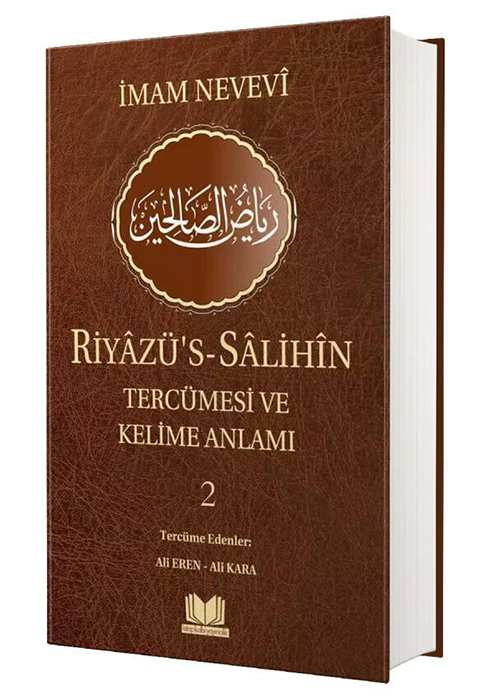 Riyazüs%20Salihin%20Tercümesi%20Ve%20Kelime%20Anlamı%202.%20Cilt