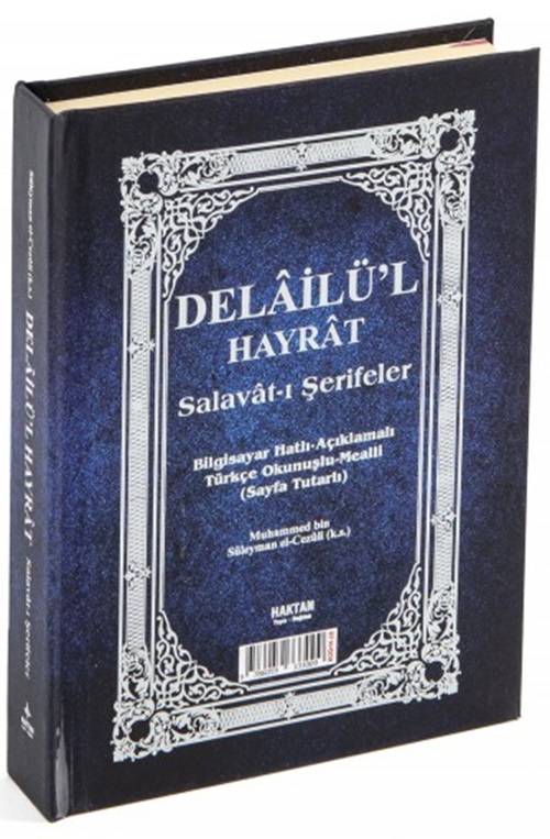 Delâilü’l%20Hayrât%20Salavât-ı%20Şerifeler%20