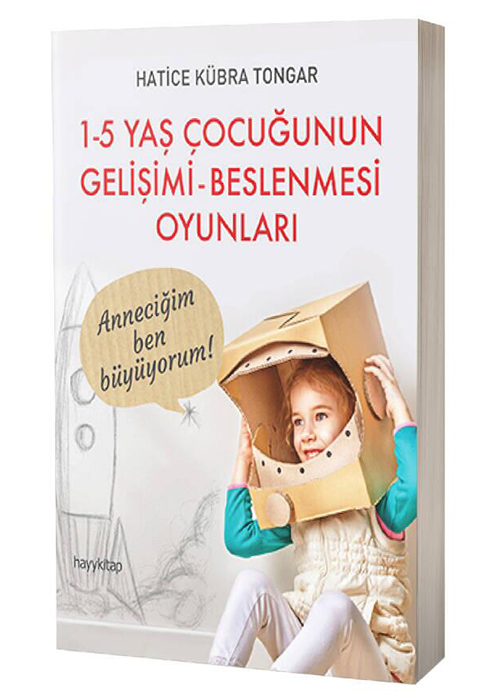 1-5%20Yaş%20Çocuğunun%20Gelişimi%20Beslenmesi%20Oyunları