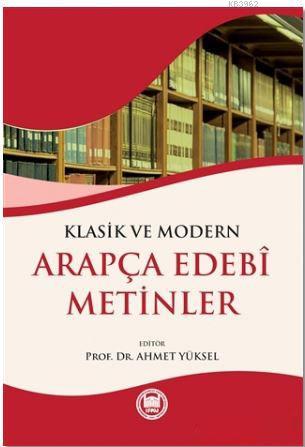 Klasik%20ve%20modern%20arapça%20edebi%20metinler