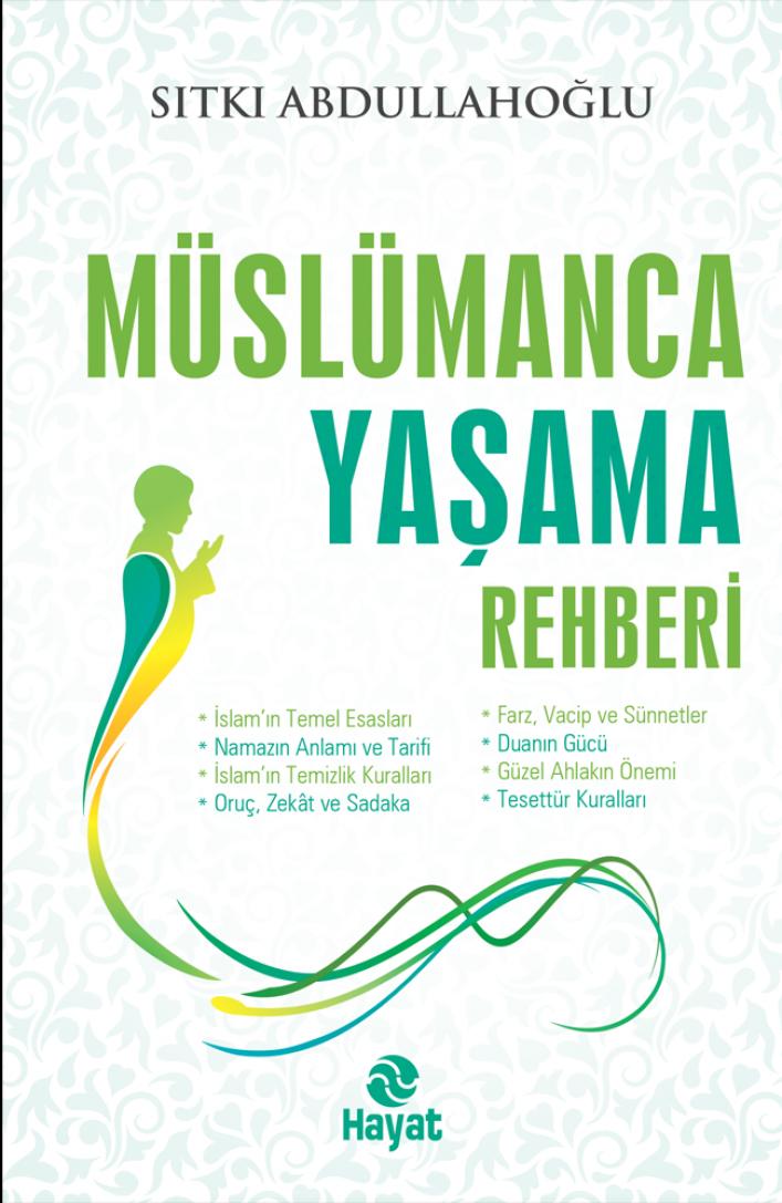 Müslümanca%20yaşama%20rehberi