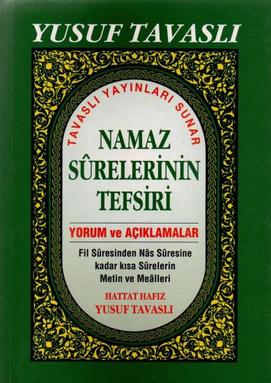 NAMAZ SÜRELERİNİN TEFSİRİ