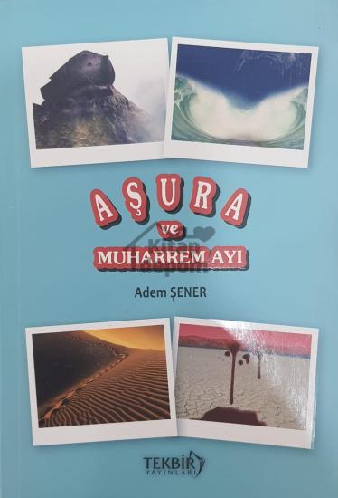 AŞURA VE MUHARREM AYI