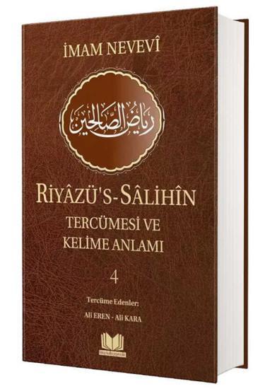 Riyazüs Salihin Tercümesi Ve Kelime Anlamı 4. Cilt