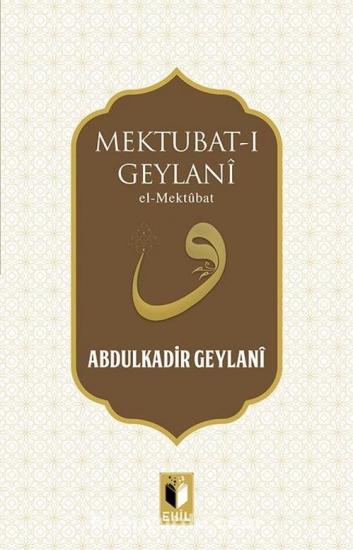 MEKTUBATI GEYLANİ