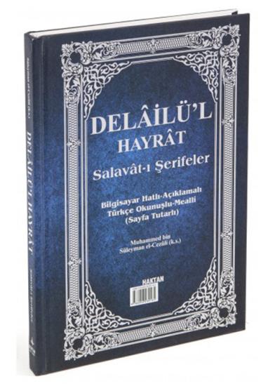 Delâilü’l Hayrât Salavât-ı Şerifeler