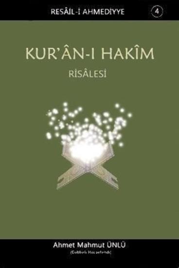 Kur’an-ı Hakim Risalesi