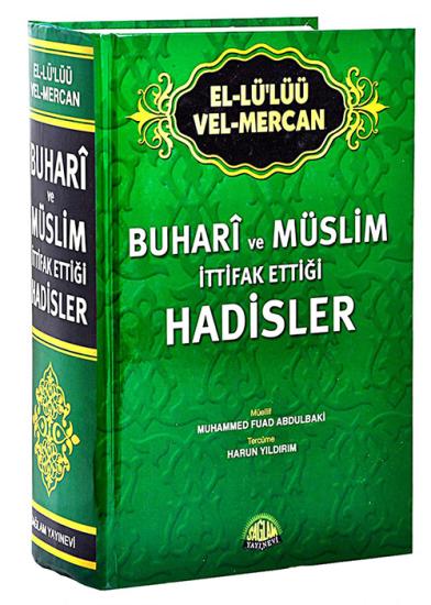 Buhari ve Müslim İttifak Ettiği Hadisler El-Lü’lüü vel Mercan İthal Kağıt