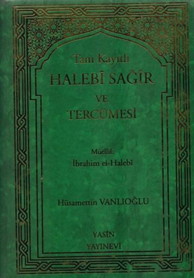 Tam Kayıtlı Halebî Sağîr Arapça Metin ve Tercümesi 