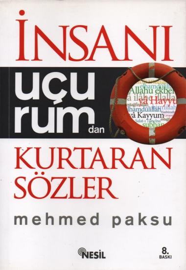 İnsanı Uçurumdan Kurtaran Sözler