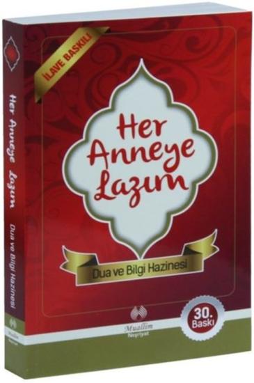 Her Anneye Lazım Dua ve Bilgi Hazinesi