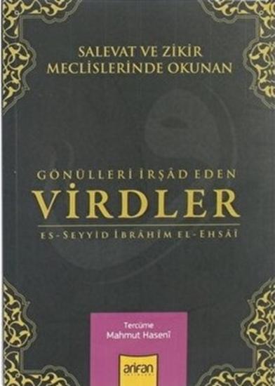 Salevat ve Zikir Meclislerinde Okunan Gönülleri Irşad Eden Virdler