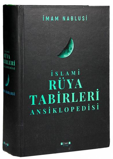 İSLAMİ RÜYA TABİRLERİ ANSİKLOPADİSİ