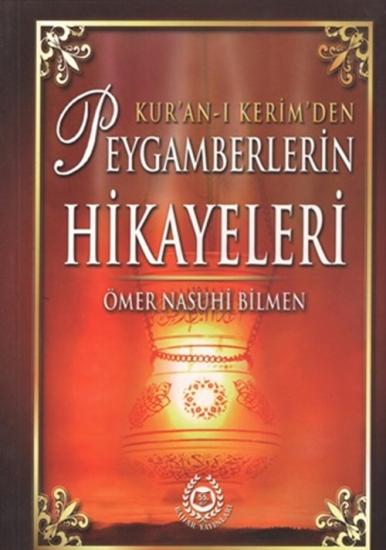 Kur`an-ı Kerim`den Peygamberlerin Hikayeleri