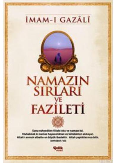 NAMAZIN SIRLARI VE FAZİLETLERİ