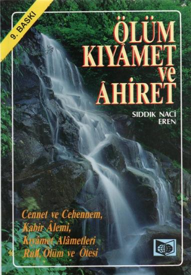 Ölüm Kıyamet ve Ahiret