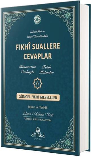 Fıkhi Suallere Cevaplar 6. Cilt