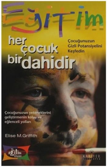 Her Çocuk Bir Dahidir