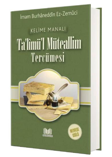 Talimül Mütealim Tercümesi Kelime Manalı