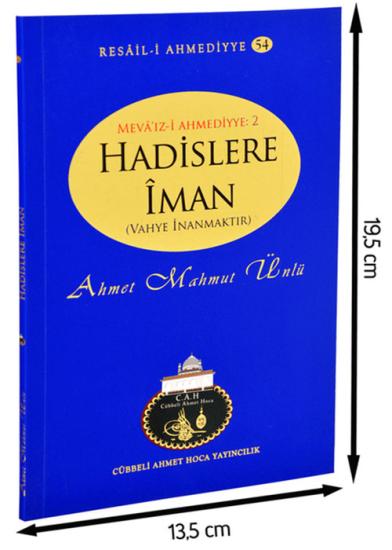 HADİSLERE İMAN