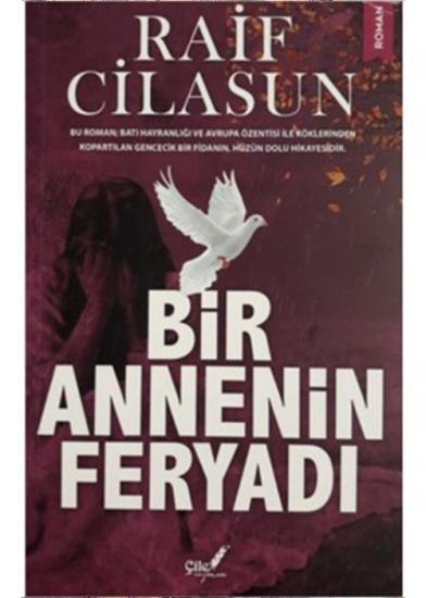 Bir Annenin Feryadı