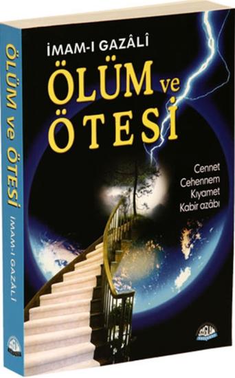 Ölüm ve Ötesi Cennet,Cehennem,Kıyamet,Kabir Azabı