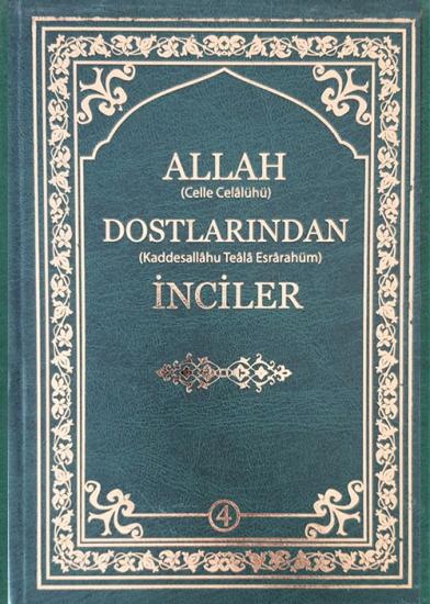 Allah dostlarından inciler 4. cild