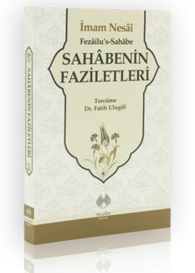 Sahâbenin Faziletleri