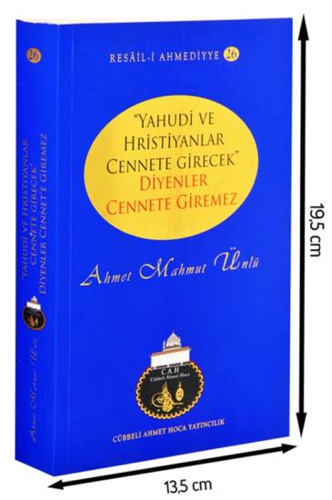 YAHUDİ VE HRİSTİYANLAR CENNETE GİREMEYECEK