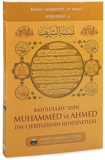 MUHAMMED VE AHMED İSMİ ŞERİFLERİ NİN HUSUSİYETLERİ