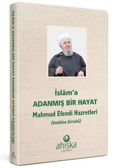 İslama Adanmış Bir Hayat - Ciltli