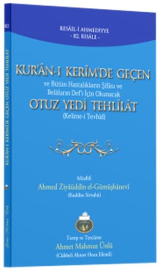 KURANI KERİMDE GEÇEN OTUZYEDİ TEHLİLAT